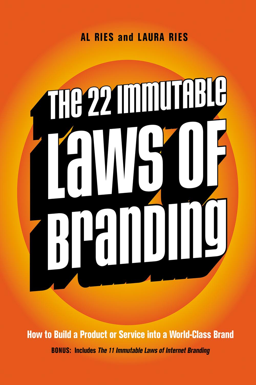Book The 22 Immutable Laws of Branding: How to Build a Product or Service into a World-Class Brand free