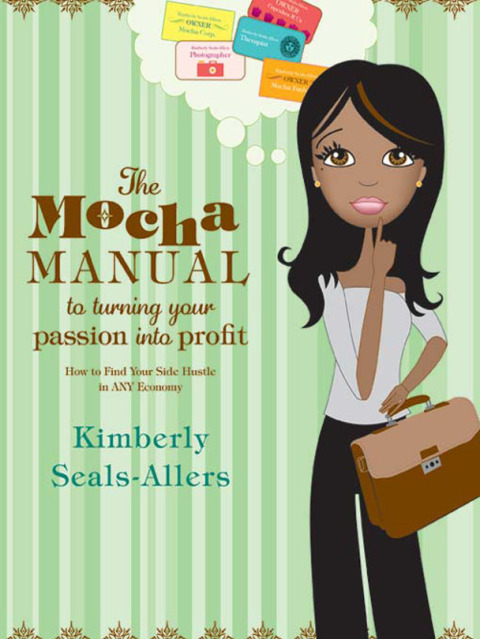 Book The Mocha Manual to Turning Your Passion into Profit free
