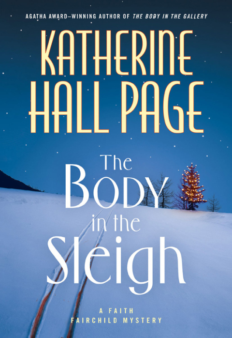 Book The Body in the Sleigh: A Faith Fairchild Mystery (Faith Fairchild Series Book 18) free