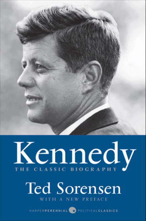 Book Kennedy: The Classic Biography (Harper Perennial Political Classics) free