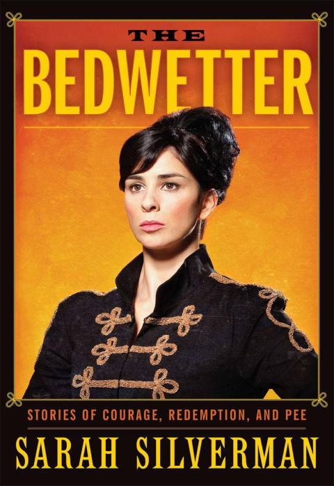 Book The Bedwetter: Stories of Courage, Redemption, and Pee free