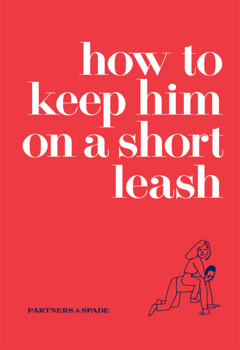 Book How to Keep Him on a Short Leash free