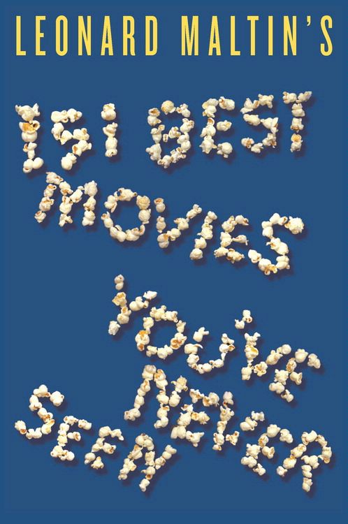 Book Leonard Maltin's 151 Best Movies You've Never Seen free