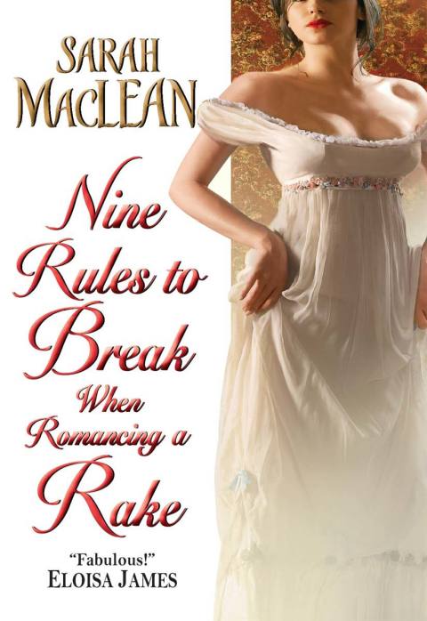Book Nine Rules to Break When Romancing a Rake (Love by Numbers Book 1) free