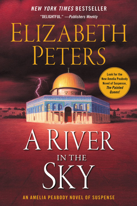 Book A River in the Sky: A Novel (Amelia Peabody Book 19) free