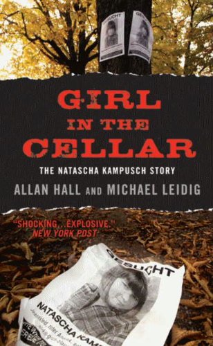 Book Girl in the Cellar: The Natascha Kampusch Story free