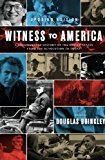 Book Witness to America: A Documentary History of the United States from the Revolution to Today free