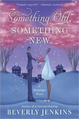 Book Something Old, Something New: A Blessings Novel (Blessings Series) free