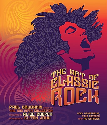 Book The Art of Classic Rock: Rock Memorabilia, Tour Posters, and Merchandise free