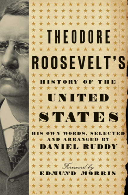 Book Theodore Roosevelt's History of the United States free