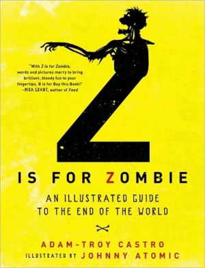 Book Z Is for Zombie: An Illustrated Guide to the End of the World free