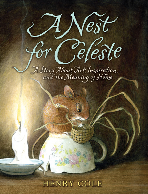 Book A Nest for Celeste: A Story About Art, Inspiration, and the Meaning of Home free