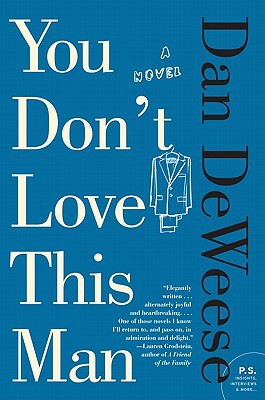 Book You Don't Love This Man: A Novel free