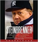 Book Steinbrenner: The Last Lion Of Baseball free