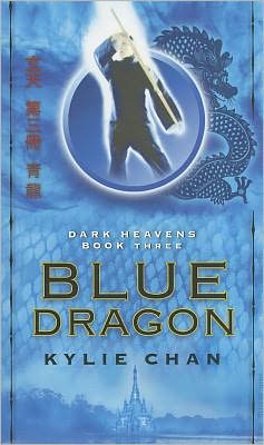 Book Blue Dragon: Dark Heavens Book Three (Dark Heavens Trilogy) free
