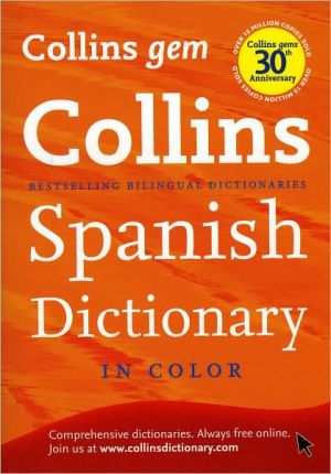 Book Collins Gem Spanish Dictionary, 8e (Collins Language) free