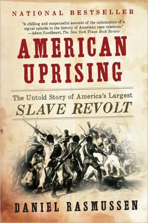 Book American Uprising: The Untold Story of America's Largest Slave Revolt free