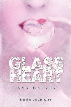 Book Glass Heart (Cold Kiss, 2) free