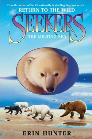 Book Seekers: Return to the Wild #2: The Melting Sea free