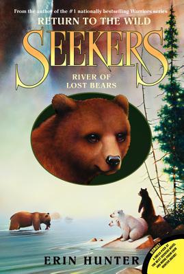 Book Seekers: Return to the Wild #3: River of Lost Bears free