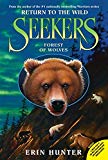 Book Seekers: Return to the Wild #4: Forest of Wolves free