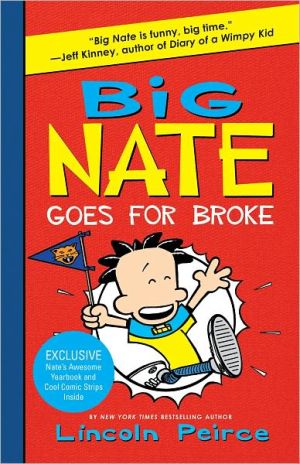 Book Big Nate Goes for Broke (Big Nate, 4) free