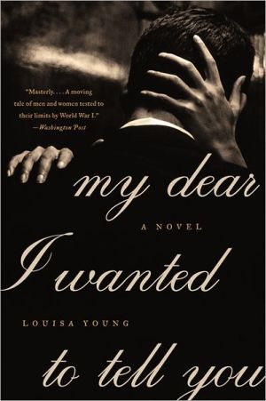 Book My Dear I Wanted to Tell You: A Novel free