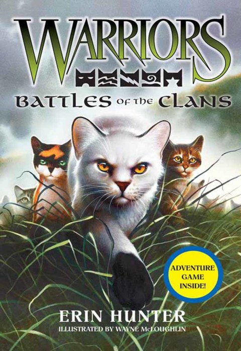 Book Warriors: Battles of the Clans (Warriors Field Guide Book 4) free