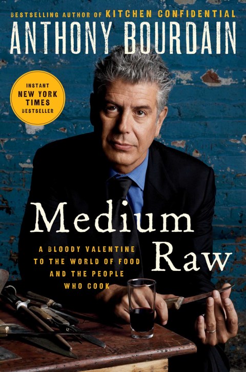 Book Medium Raw: A Bloody Valentine to the World of Food and the People Who Cook (P.S.) free