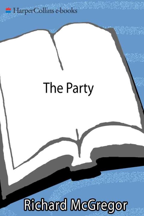 Book The Party: The Secret World of China's Communist Rulers free