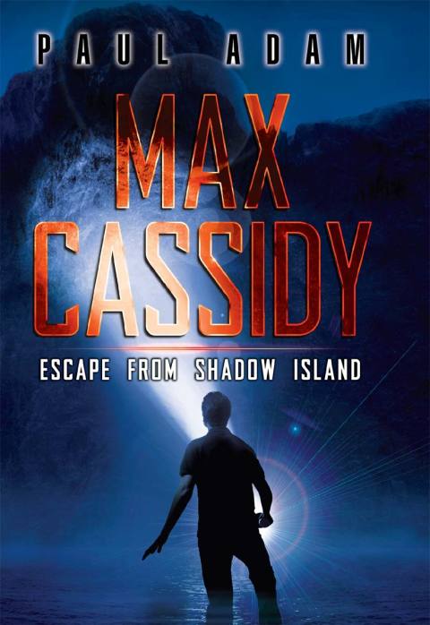 Book Max Cassidy: Escape from Shadow Island free