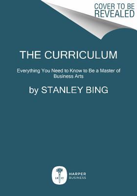 Book The Curriculum: Everything You Need to Know to Be a Master of Business Arts free