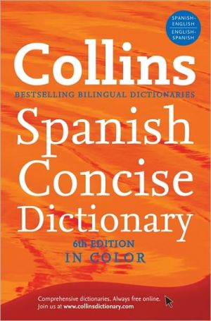 Book Collins Spanish Concise Dictionary, 6th Edition (Collins Language) free