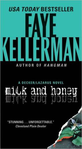 Book Milk and Honey: A Decker/Lazarus Novel (Decker/Lazarus Novels) free