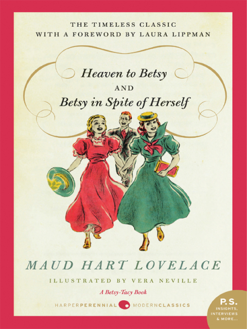 Book Heaven to Betsy/Betsy in Spite of Herself free