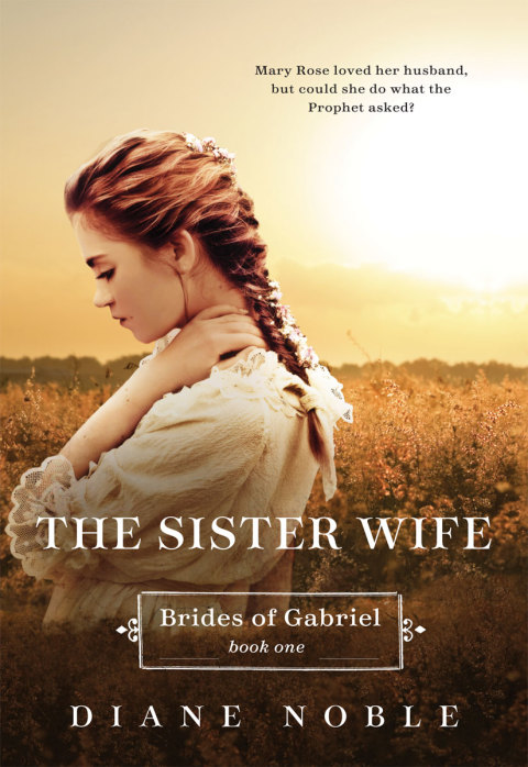 Book The Sister Wife: Brides of Gabriel Book One free