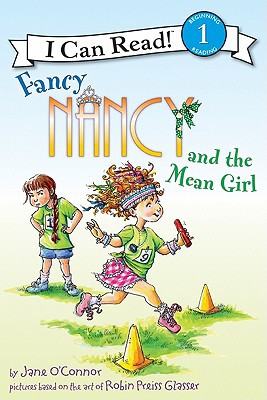Book Fancy Nancy and the Mean Girl (I Can Read Level 1) free