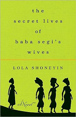 Book The Secret Lives of Baba Segi's Wives: A Novel free