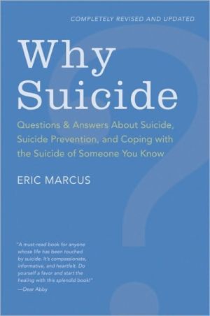 Book Why Suicide?: Questions and Answers About Suicide, Suicide Prevention, and Coping with the Suicide of Someone You Know free