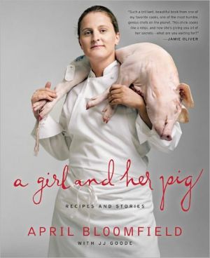 Book A Girl and Her Pig: Recipes and Stories free