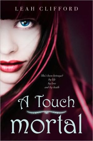 Book A Touch Mortal (Touch Mortal Trilogy) free