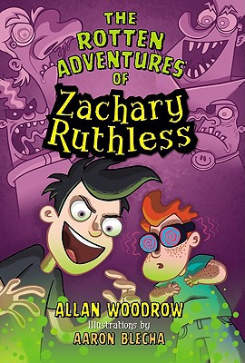 Book The Rotten Adventures of Zachary Ruthless #1 free