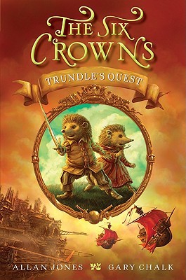 Book The Six Crowns: Trundle's Quest free Book The Six Crowns: Trundle's Quest free