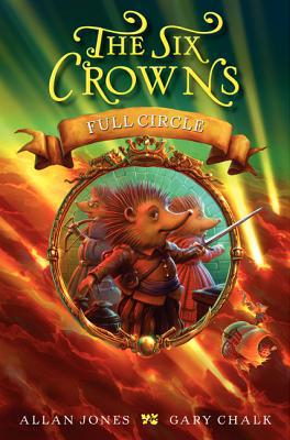 Book The Six Crowns: Full Circle (Six Crowns, 6) free