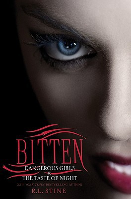 Book Bitten: Dangerous Girls & The Taste of Night free