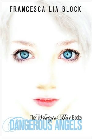 Book Dangerous Angels: Five Weetzie Bat Books free Book Dangerous Angels: Five Weetzie Bat Books free