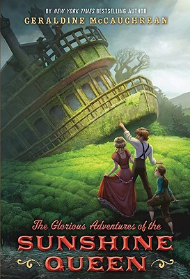 Book The Glorious Adventures of the Sunshine Queen free