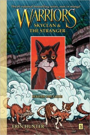 Book Warriors: SkyClan and the Stranger #2: Beyond the Code (Warriors Graphic Novel) free