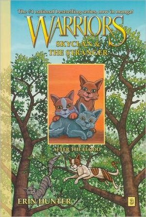 Book Warriors: SkyClan and the Stranger #3: After the Flood free