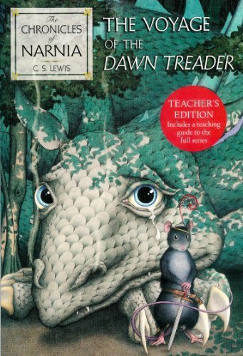 Book Voyage of the Dawn Treader (Teacher's Edition) (The Chronicles of Narnia, Book 5) free